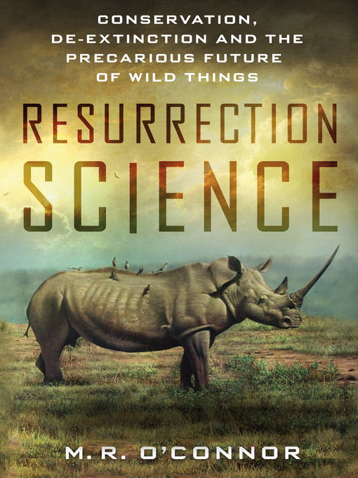 Title details for Resurrection Science by M. R. O'Connor - Wait list